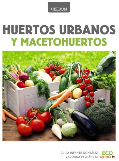 libro huertos urbanos y macetohuertos